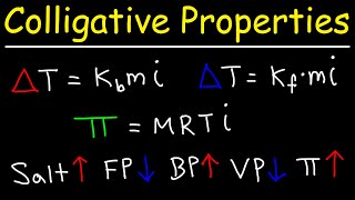 Colligative Properties  Boiling Point Elevation Freezing Point Depression amp Osmotic Pressure [upl. by Alinoel218]