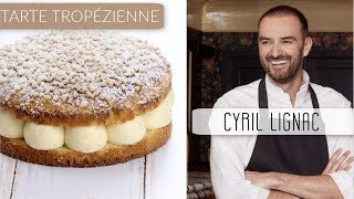 ☀️ LA TARTE TROPÉZIENNE Cyril Lignac ☀️ [upl. by Airual]