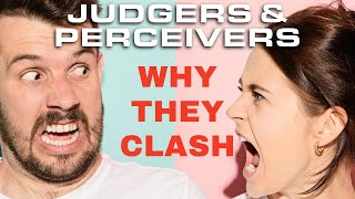 Why do Judgers and Perceivers Clash [upl. by Ewolram]