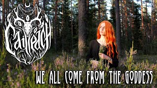 Cailleach  We all come from the Goddess wiccan chant [upl. by Aikim422]