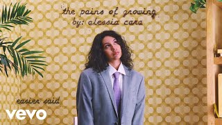 Alessia Cara  Easier Said Official Audio [upl. by Birch512]