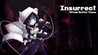 Underverse OST  Insurrect XTale Muffets Theme [upl. by Goulden]