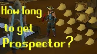 OSRS How Long Does it Take to Get Prospector And Profits [upl. by Nicks]