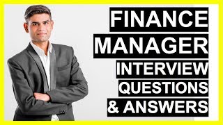 FINANCE MANAGER Interview Questions And Answers How To Become A Finance Manager [upl. by Eniaj369]