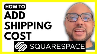 How to Add Shipping Cost on Squarespace [upl. by Neva593]