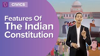 Features Of The Indian Constitution  Class 8  Civics  Learn With BYJUS [upl. by Tania]