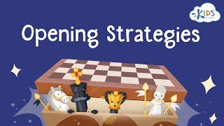 Basic Opening Strategies  Chess Lessons for Kids  Kids Academy [upl. by Kennedy]