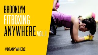 Brooklyn Fitboxing Anywhere  Vol I [upl. by Letizia]