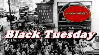 History Brief Black Tuesday The Stock Market Crash [upl. by Brieta]