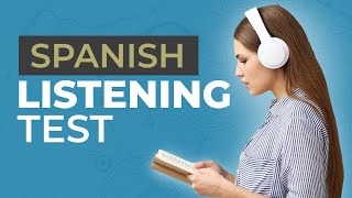 Spanish Listening Comprehension Test Quick and Easy [upl. by Ahsiad]