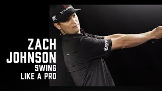 How to Swing Like a PGA Tour Pro  Zach Johnson [upl. by Poul]