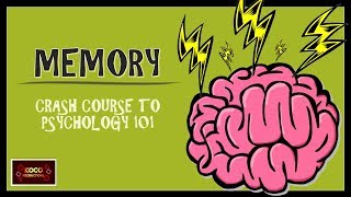 MEMORY  Crash Course to Psychology 101 [upl. by Atiran256]