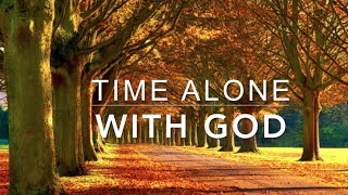 Alone With GOD 3 Hour Piano Worship Music for Prayer amp Meditation  Christian Piano [upl. by Ased]