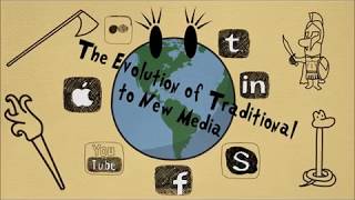 The Evolution of Traditional to New Media [upl. by Zamir]