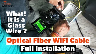 Excitel Optical Fiber Wifi  Fiber Cable कैसे लगाई जाती है  Installation of Optical Fiber Cable [upl. by Euqinor]