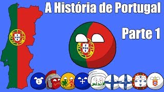 A História de Portugal  Parte 1 [upl. by Tufts868]