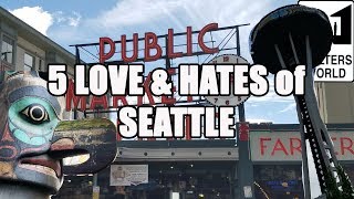 Visit Seattle  5 Things You Will LOVE and HATE about Seattle Washington [upl. by Marj]