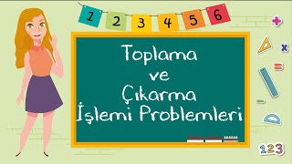 2 Sınıf  Toplama ve Çıkarma İşlemi Problemleri [upl. by Orelia685]