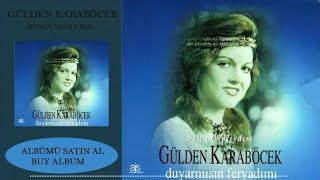 Gülden Karaböcek  Sevsen Ne Olurdu Official Audio [upl. by Madra]