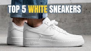 The 5 BEST White Sneakers For Men [upl. by Girovard707]