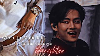 Taehyung ff Oneshot  When the Mafia falls for his enemys daughter [upl. by Anabahs]