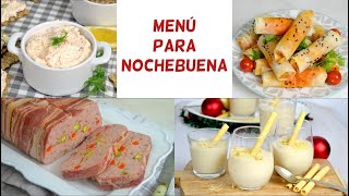 MENÚ para NOCHEBUENA RECETAS FÁCILES para NAVIDAD [upl. by Oni]