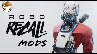 Robo Recall MODS [upl. by Rimma]