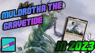 Muldrotha the gravetide 2023 DECK TECH UPDATE [upl. by Enaitsirhc]