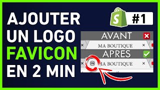 SHOPIFY  COMMENT MODIFIER VOTRE FAVICON [upl. by Olimac]