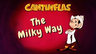 The Milky Way  Cantinflas Show [upl. by Mit]