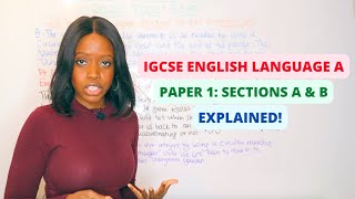 IGCSE English Language A Paper 1 Walkthrough  Sections A amp B Timings Explained  IGCSE Revision [upl. by Leund708]