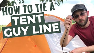 How To Tie Tent Guy Lines [upl. by Nauqaj]