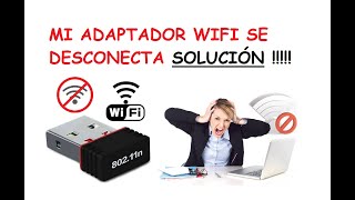 Mi Adaptador de red se desconecta solo [upl. by Orford873]