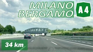 A4  MILANO  BERGAMO  Autostrada Serenissima [upl. by Ilenay]