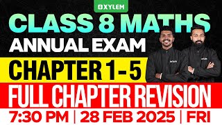 Class 8 Annual Exam  Maths  Chapter 15  Full Chapter Revision  Xylem Class 8 [upl. by Akinahs244]