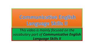 Communicative English Language Skills II vocabulary part one [upl. by Neu]