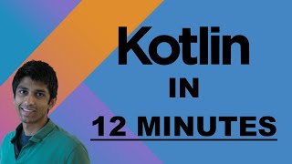 Learn Kotlin in 12 Minutes [upl. by Esiled]