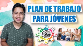 PLAN DE TRABAJO JUVENIL  IDEAS Y ORGANIZACIÓN [upl. by Elleynad132]