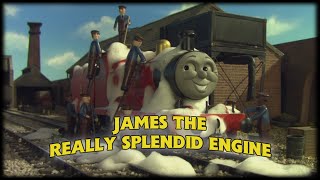 James the Really Splendid Engine [upl. by Krahling932]