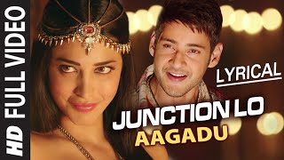 Junction Lo Video Song with Lyrics  Aagadu  Mahesh Babu Tamannaah Shruti Haasan [upl. by Ilarrold233]