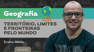 Território limites e fronteiras pelo mundo​  Geografia  Ensino Médio [upl. by Keeryt]