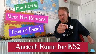 What Do YOU Know About The Romans Ancient Rome for KS2 [upl. by Costin349]