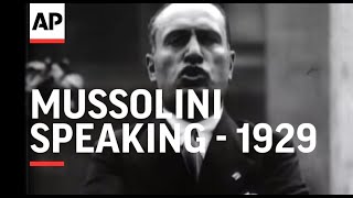 Mussolini Speaking  1929 [upl. by Itraa]