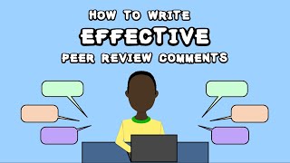 How to Write Effective Peer Review Comments [upl. by Chelsea425]