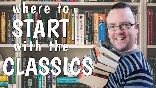 Where To Start With Classic Books  10 Classic Novels  A Bonus One [upl. by Greabe882]