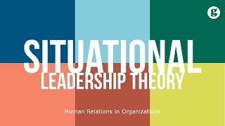 Situational Leadership Theory [upl. by Charlotta139]