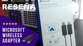 Reseña del Adaptador de Video Microsoft Wireless Adapter [upl. by Saloma]