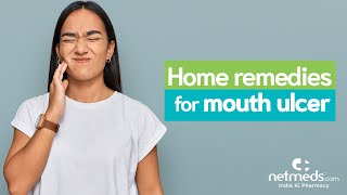 5 Effective Home Remedies For Mouth Ulcers [upl. by Ilaire686]