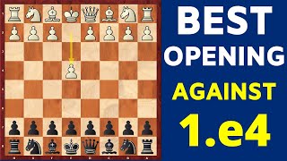 The BEST Chess Opening for Black Against 1e4 [upl. by Meave]