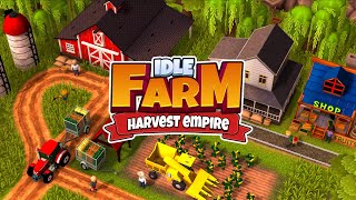 Idle Farm Harvest Empire [upl. by Bensen]